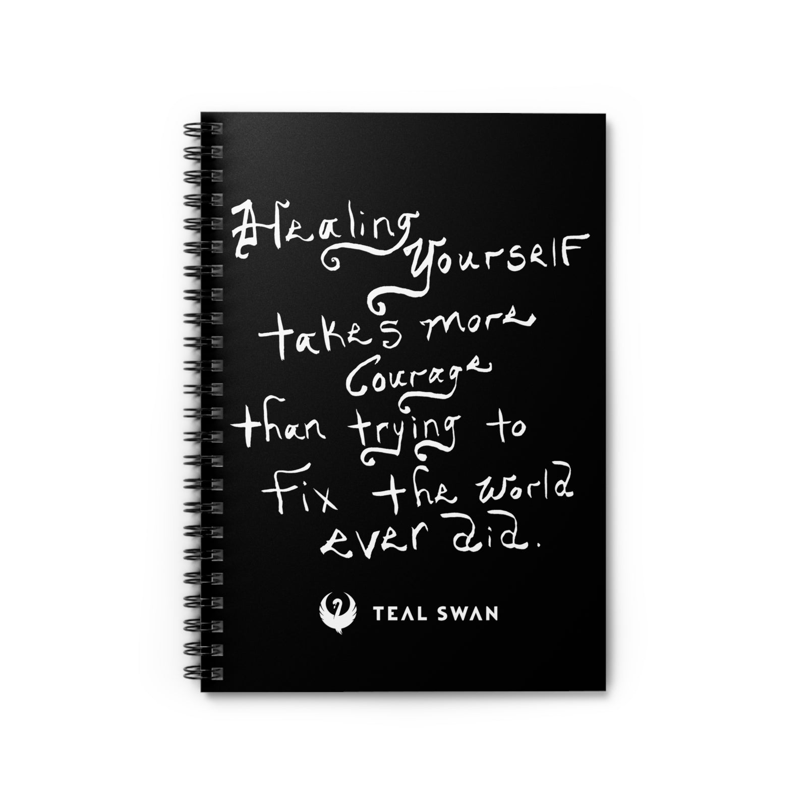 Healing Yourself Quote - Spiral Notebook