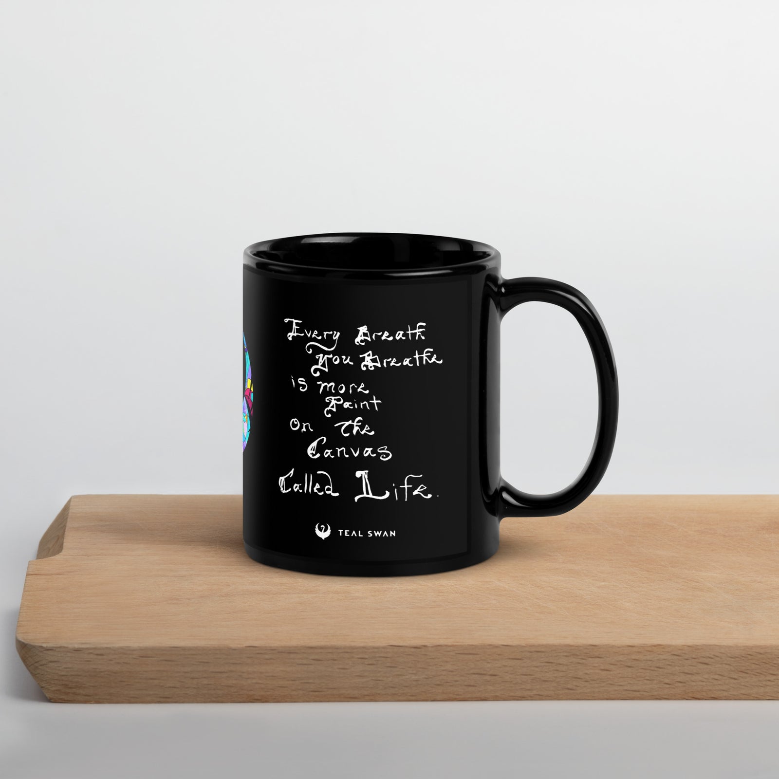 Every Breath Quote - Black Glossy Mug