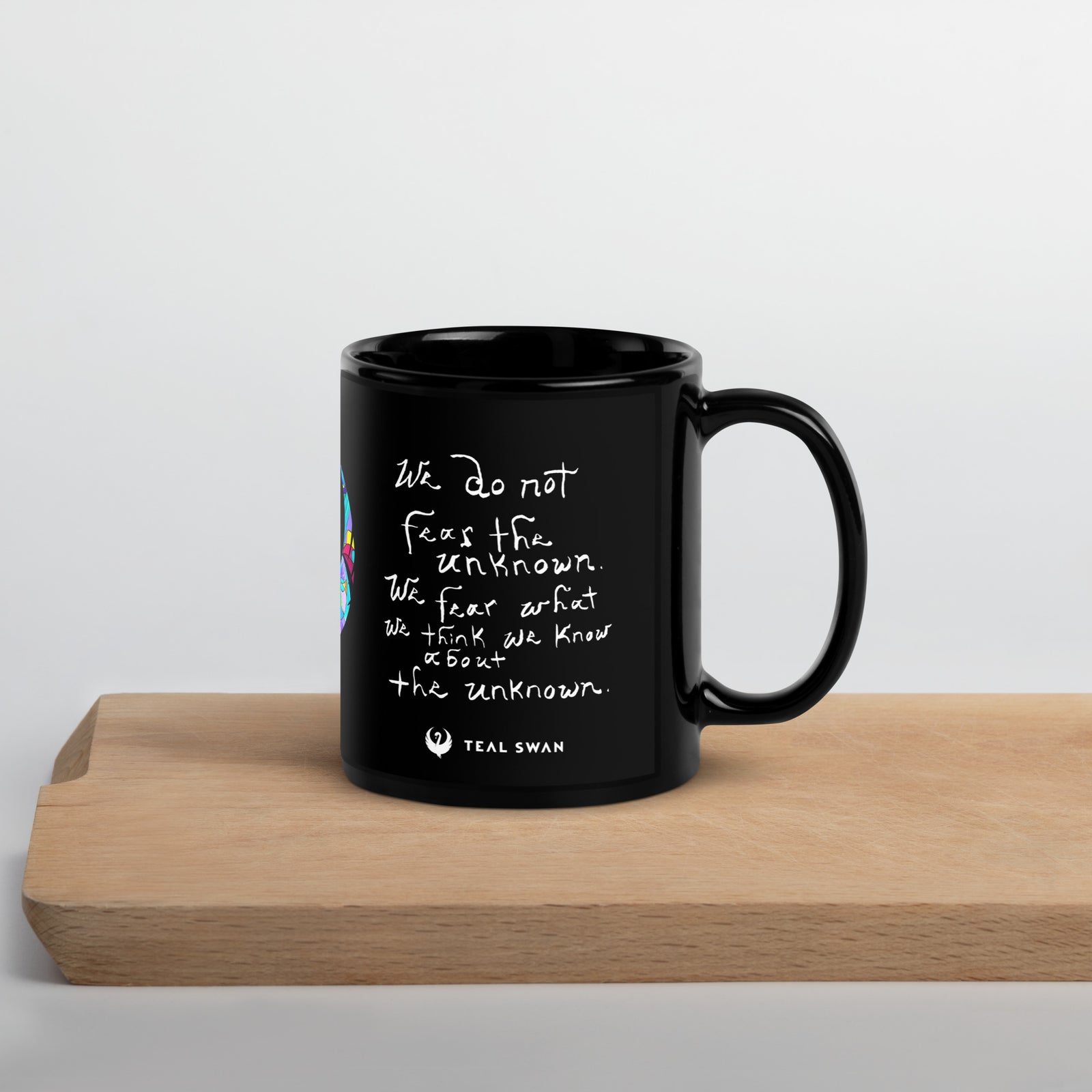 Fear The Unknown Quote - Black Glossy Mug