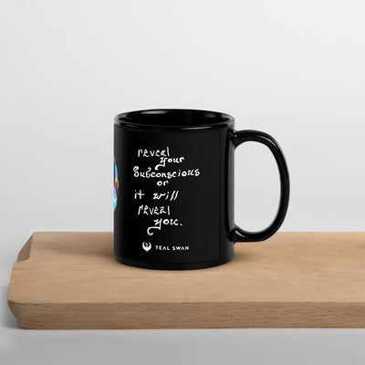 Reveal Your Subconscious Quote - Black Glossy Mug