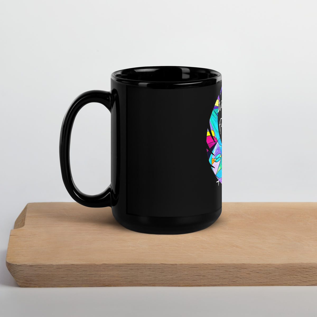 Fear The Unknown Quote - Black Glossy Mug
