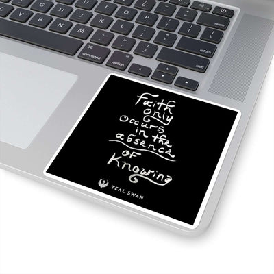 Faith Quote - Square Stickers