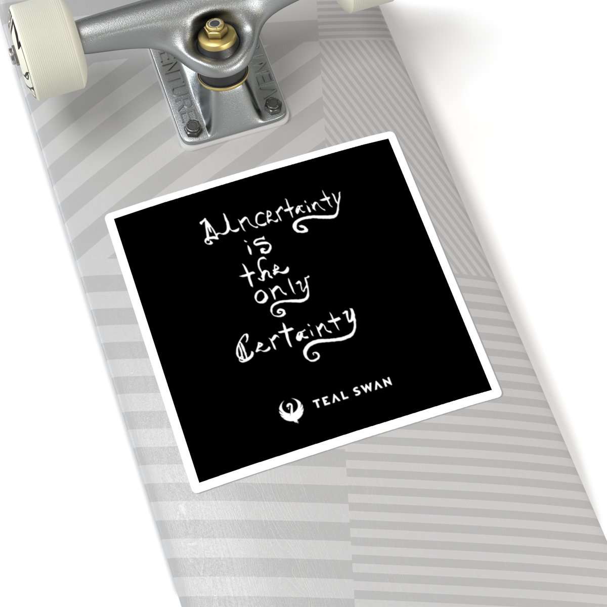 Uncertainty Quote - Square Stickers
