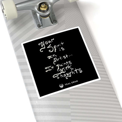 Spirit is a Artist Quote - Square Stickers Spirit Is a Artist Quote - Square Stickers Spirit Is a Artist Quote - Square Stickers Spirit Is