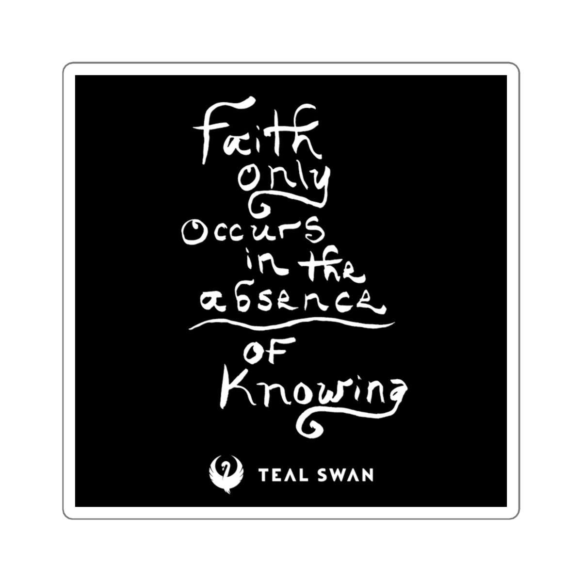 Faith Is Quote - Square Stickers