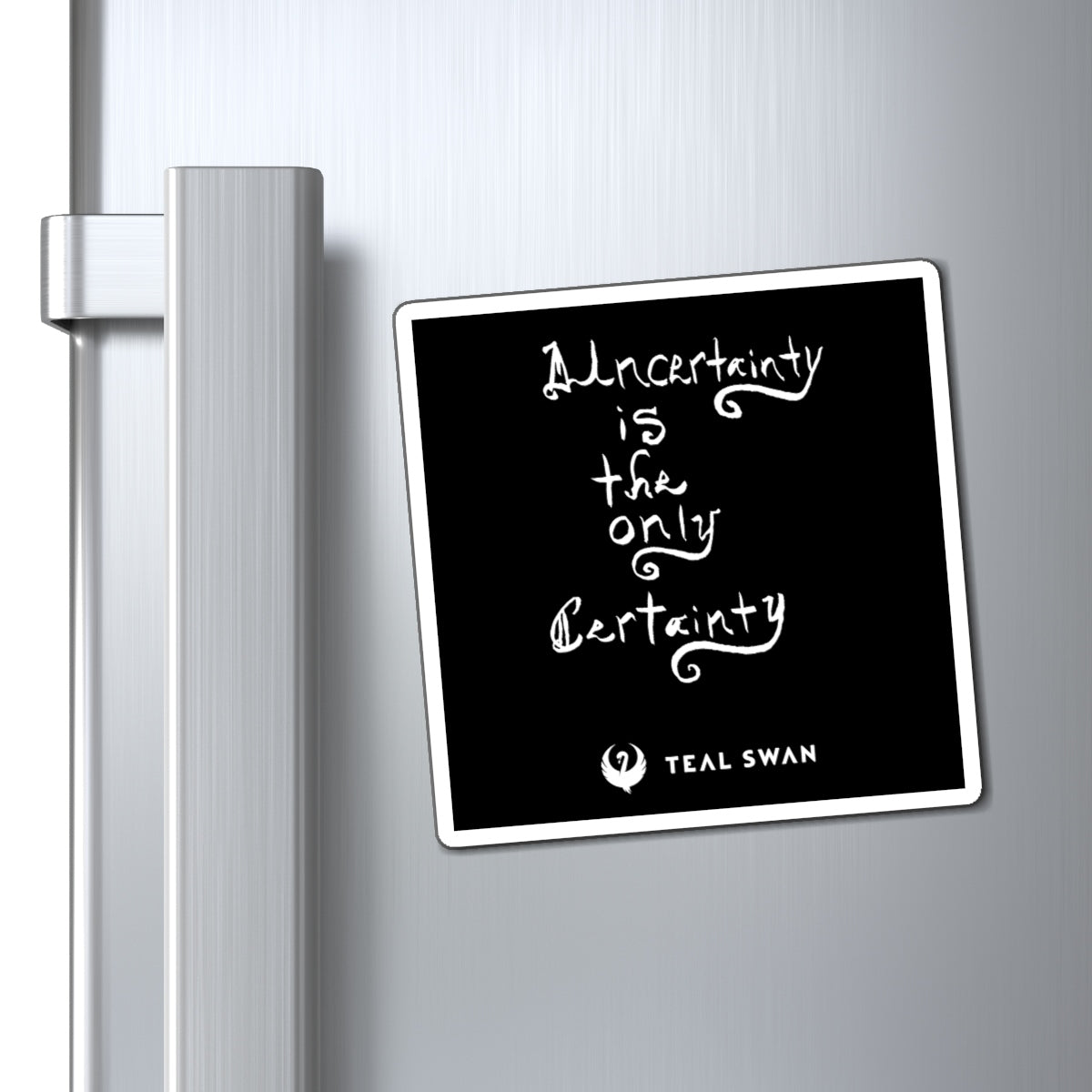 Uncertainty Quote - Magnets