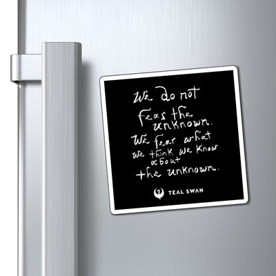 Fear Unknown Quote - Magnets