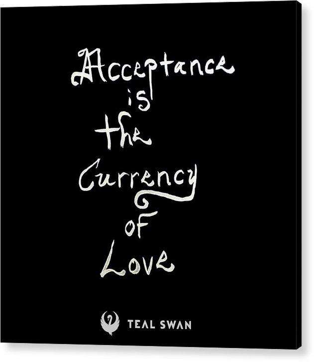 Acceptance Quote - Acrylic Print