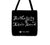 Authenticity Isn't Dead Quote - Tote Bag