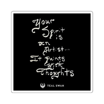 Spirit is a Artist Quote - Square Stickers Spirit Is a Artist Quote - Square Stickers Spirit Is a Artist Quote - Square Stickers Spirit Is