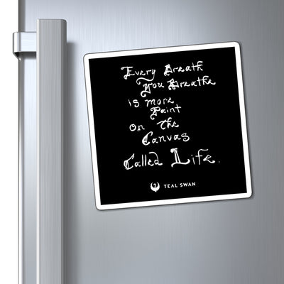 Every Breath Quote - Magnets