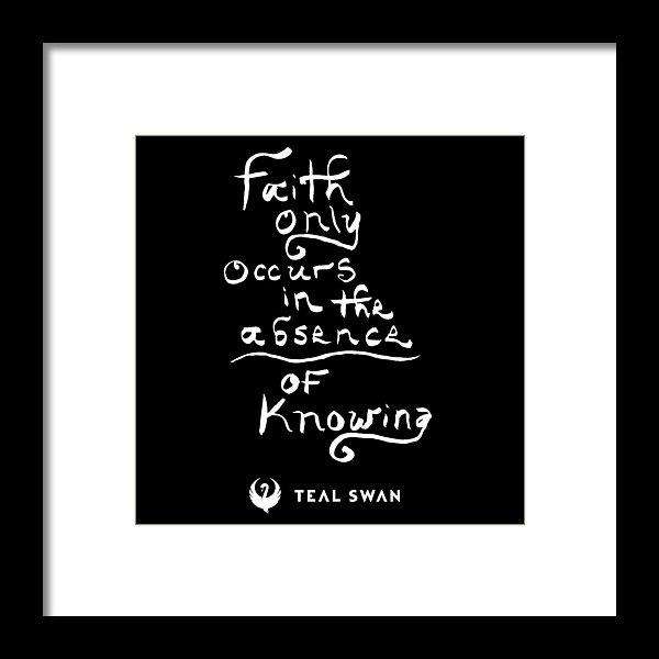 Faith Is Quote - Framed Print