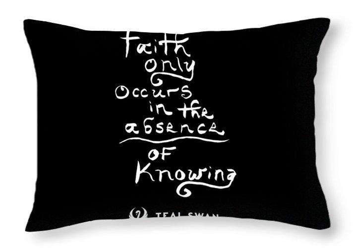 Faith Is Quote - Throw Pillow