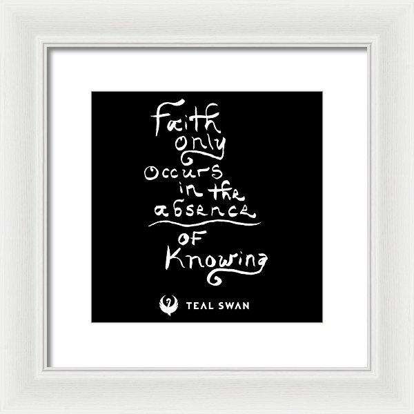 Faith Is Quote - Framed Print