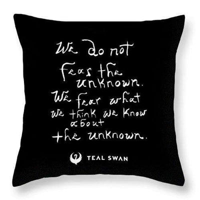 Fear The Unknown Quote - Throw Pillow