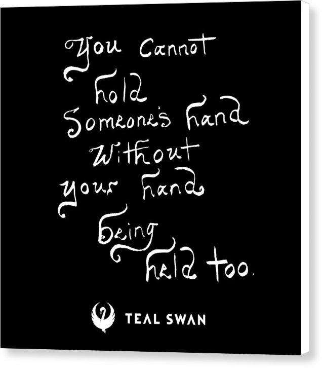Hand Being Held Quote - Canvas Print