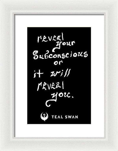 Reveal Your Subconscious Quote - Framed Print