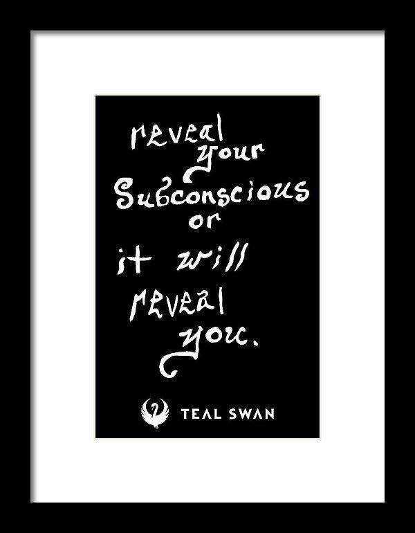Reveal Your Subconscious Quote - Framed Print