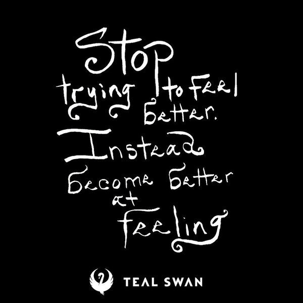 Stop Trying To Feel Better Quote - Art Print