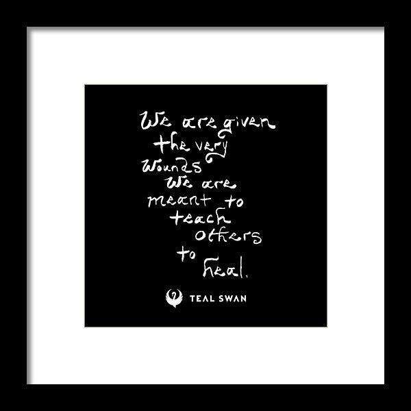 The Very Wounds Quote - Framed Print