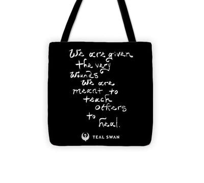 The Very Wounds Quote - Tote Bag