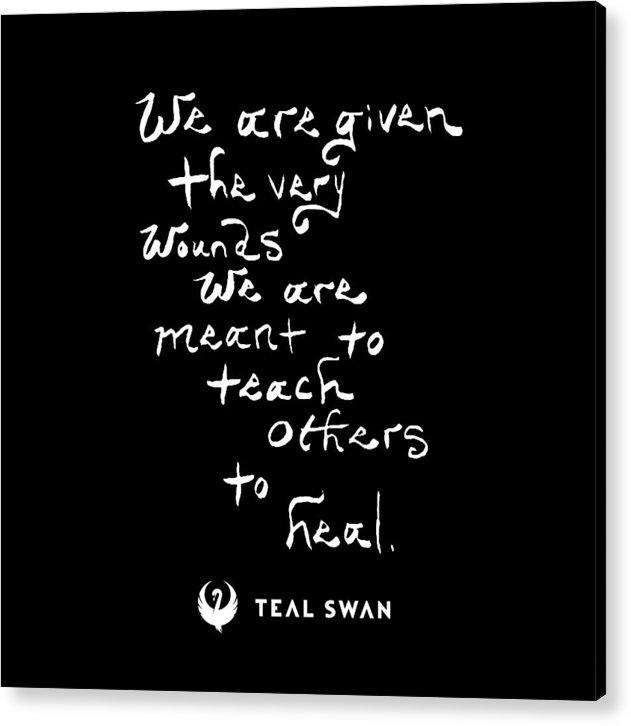 The Very Wounds Quote - Acrylic Print